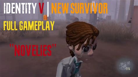 Identity V New Survivor Gameplay Novelist Youtube