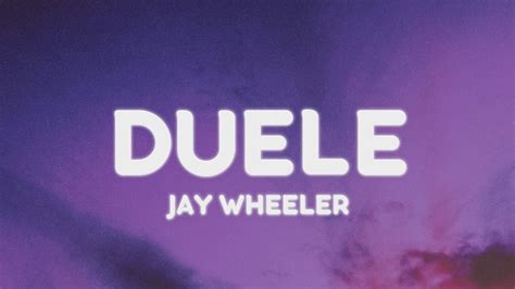 Jay Wheeler Duele Letra Lyrics Youtube