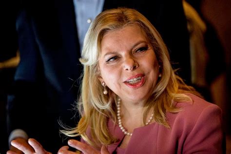 Sara Netanyahu Is A Suspect In Israeli Corruption Case Police Say