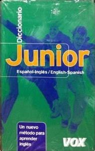 Diccionario Junior Vox English Spanish Espa Ol Ingl S Vox Lengua