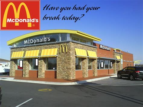 Have You Had Your Break Today The Slogan For Mcdonald S Is Flickr