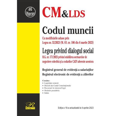 Codul Muncii Legea Privind Dialogul Social Actualizata La 4 Aprilie