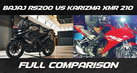 2023 Hero Karizma Xmr 210 Vs Bajaj Pulsar Rs 200 A Detailed Comparison