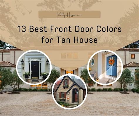 13 Best Front Door Colors for Tan House – KellyHogan