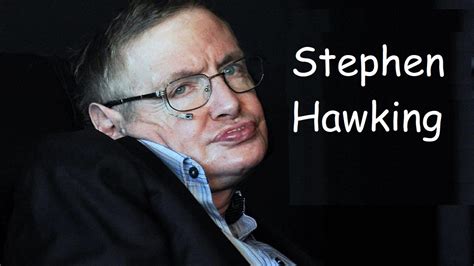 Stephen Hawking Youtube