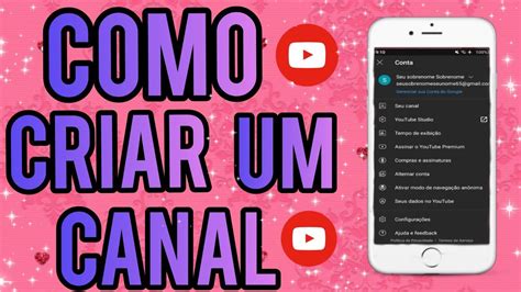 Como Criar Um Canal No Youtube 2021 Youtube