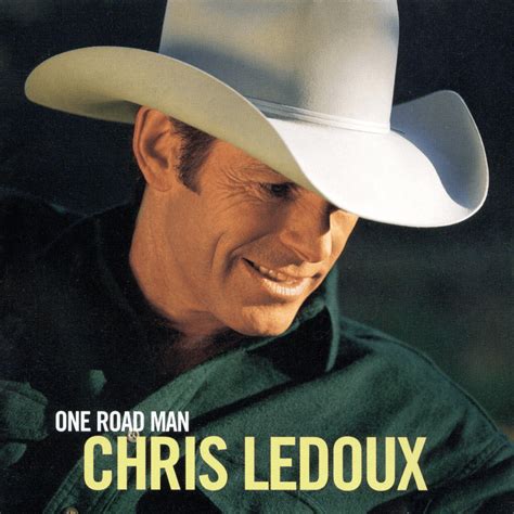 Chris LeDoux One Road Man Lyrics And Tracklist Genius