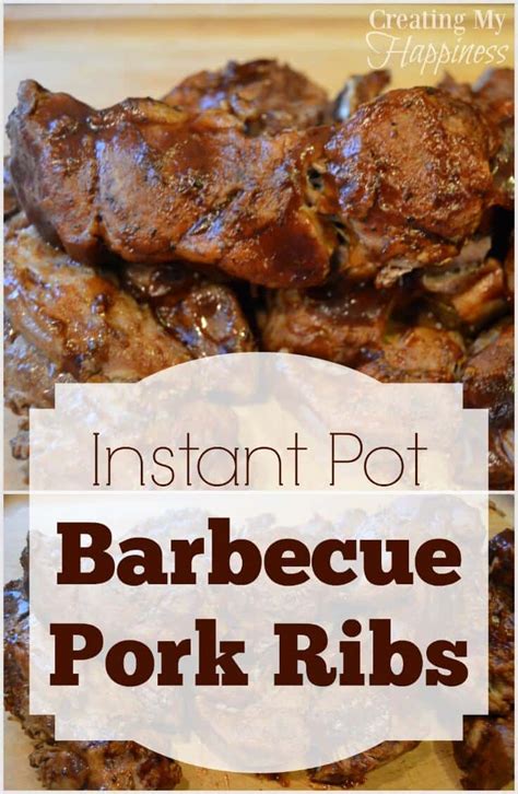 Instant Pot Barbecue Pork Ribs | Creating My Happiness