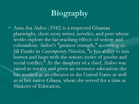 Ama Ata Aidoo And story telling Griots Biography