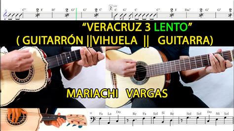 VERACRUZ 3 LENTO GUITARRÓN VIHUELA GUITARRA YouTube