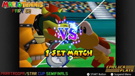 Mario Tennis Part 62 Paratroopa Star Cup Semifinals N64 Online