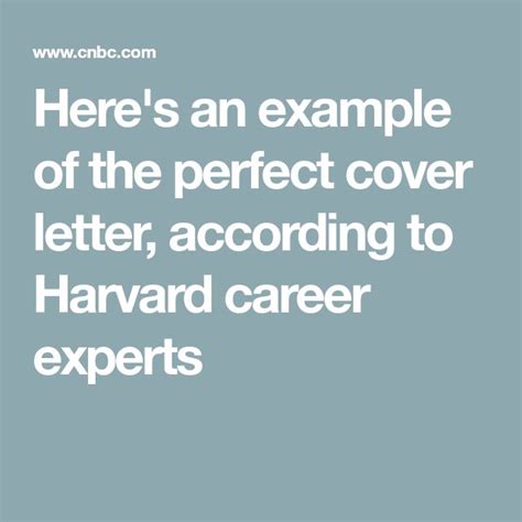 Here S An Example Of The Perfect Cover Letter According To Harvard