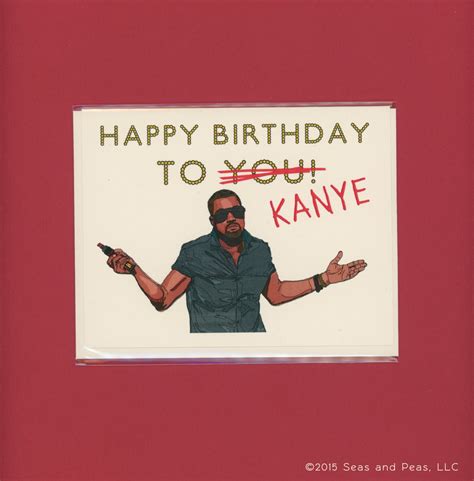 22 Ideas for Kanye West Birthday Card - Home Inspiration | DIY Crafts ...