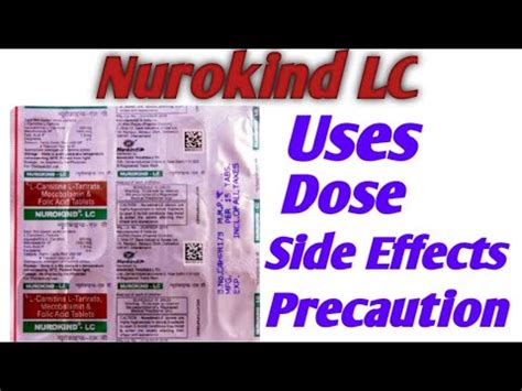 nurokind lc tablet  dose side effects precaution youtube