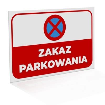 ZAKAZ PARKOWANIA BRAMA WJAZDOWA 30x20 TABLICZKA 8768730115