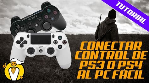 2018 TUTORIAL Conectar Control De PS3 O PS4 Al PC De Forma Facil Y