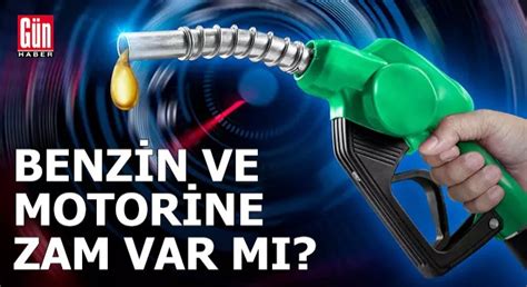 Petrol Fiyatlar Y Kseli Te Benzin Ve Motorine Zam Var M