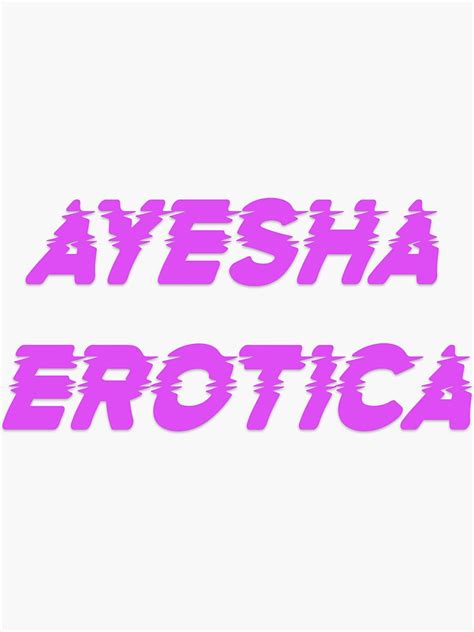 Ayesha Erotica Sticker For Sale By Andyrewth Redbubble