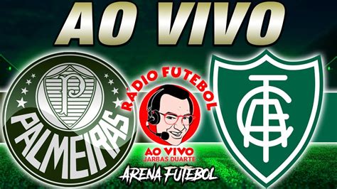 Palmeiras X América Mg Ao Vivo Na Final Da Copinha NarraÇÃo Youtube