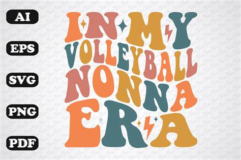 In My Volleyball Nona Era Wavy Svg Graphic By Sujon1638 · Creative Fabrica