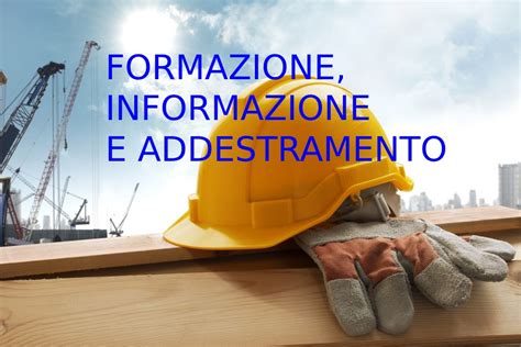 Differenza Tra Formazione Informazione E Addestramento