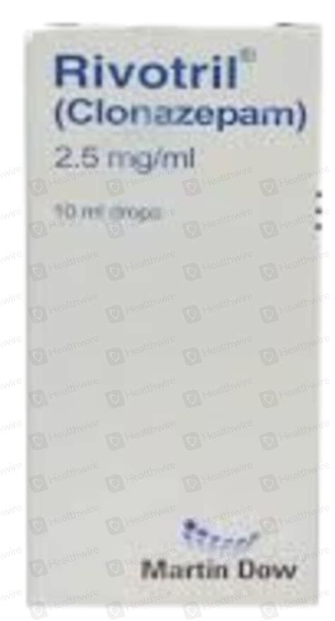 Rivotril 25mgml 10ml Oral Drops Price In Pakistan Uses Dosage Side Effects