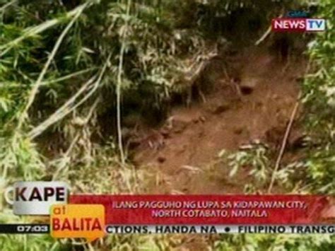 Kb Ilang Pagguho Ng Lupa Sa Kidapawan City North Cotabato Naitala