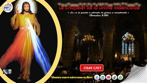 CHAPELET DE LA DIVINE MISERICORDE YouTube