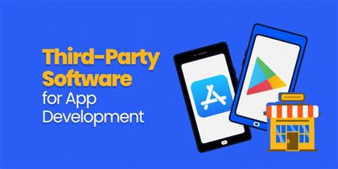 Third-Party Software for App Development