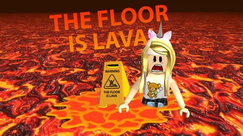 ROBLOX FLOOR IS LAVA YouTube