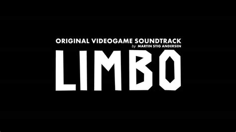 Limbo Soundtrack Ost Complete Hd Youtube