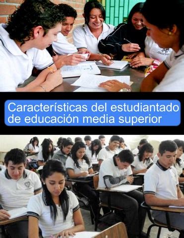 Características del estudiantado de eduación media superior by angel