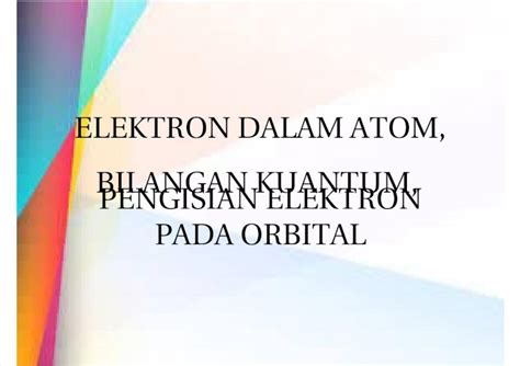 PDF Elektron Dalam Atom Bilangan Kuantum DOKUMEN TIPS