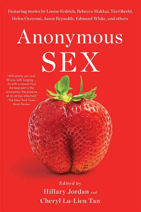 Anonymous Sex Book By Hillary Jordan Cheryl Lu Lien Tan Official Publisher Page Simon