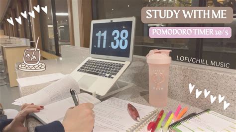 Study With Me Lofi Chill Music Hour Real Time Pomodoro