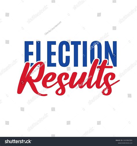 79 856 Election Text Images Stock Photos Vectors Shutterstock