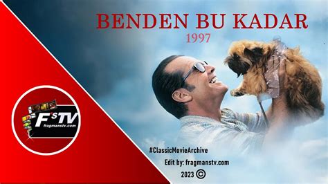 Benden Bu Kadar Film Tan T M Fragman Fragmanstv Youtube