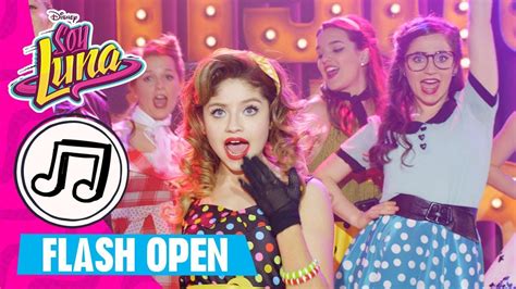 Flash Open Music Highlights Soy Luna Songs Youtube