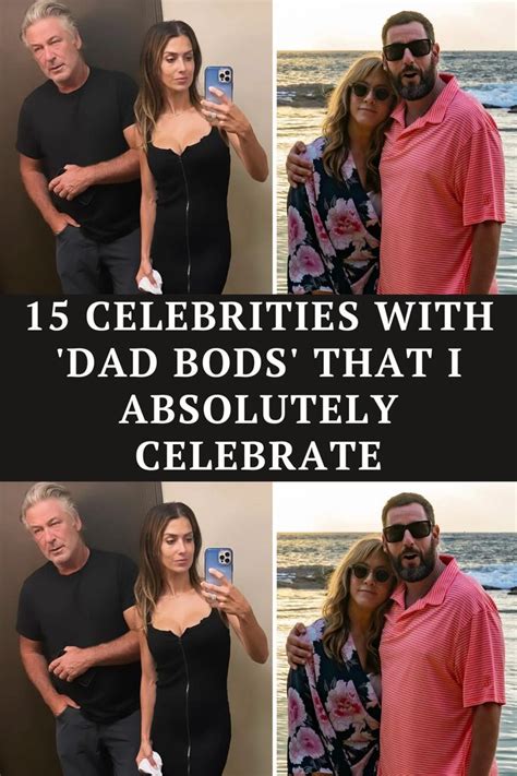 Celebrities With Dad Bods That I Absolutely Celebrate In