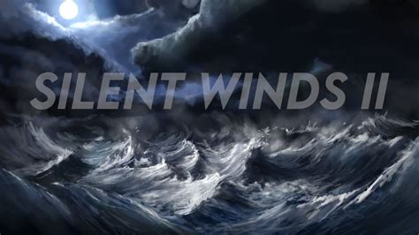 Silent Winds Youtube