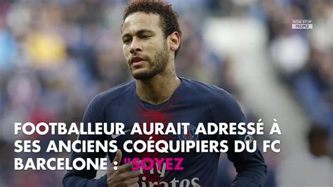 Non Stop People Neymar de retour au FC Barcelone Il sème le trouble