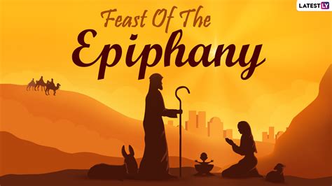 Feast Of The Epiphany 2022 Date Wishes And Greetings Know History Of