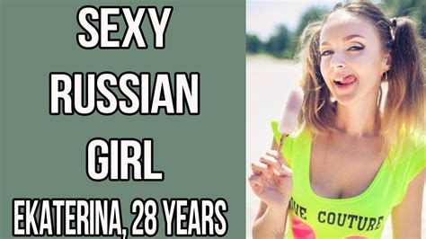 Ekaterina 28 Years Sexy Russian Girl Youtube