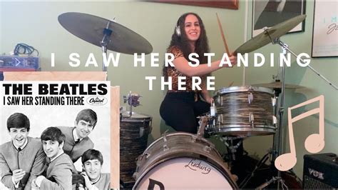 I Saw Her Standing There The Beatles DRUM COVER By Georgia YouTube