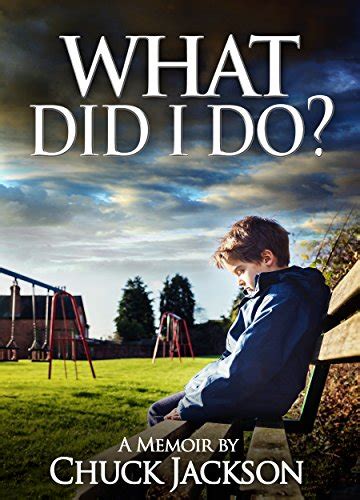 Amazon.com: What Did I Do?: A Memoir eBook : Jackson, Chuck: Books