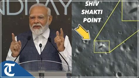 Chandrayaan Landing Area To Be Known As Shiv Shakti Point Says Pm