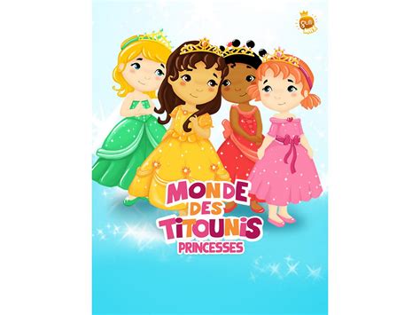 Prime Video Monde Des Titounis Princesses Saison