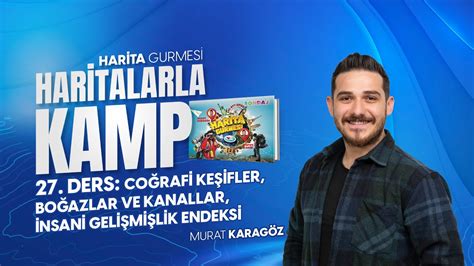 Coğrafi Keşifler Boğazlar ve Kanallar İnsani Gelişmişlik Endeksi