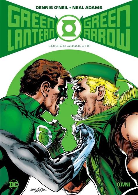 Green Lantern Green Arrow Edición Absoluta Ovni Press