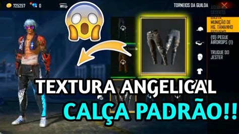 TEXTURA DA CALÇA ANGELICAL NA CALÇA PADRÃO NOVA ATUALIZAÇÃO DO FREE